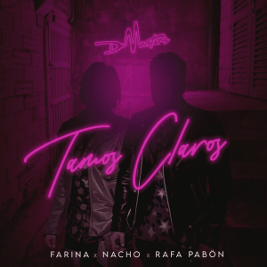 Farina Ft. Nacho, Rafa Pabön Y DeMasters – Tamos Claros